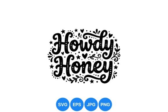 Howdy Honey Decorative SVG: Vintage Charm