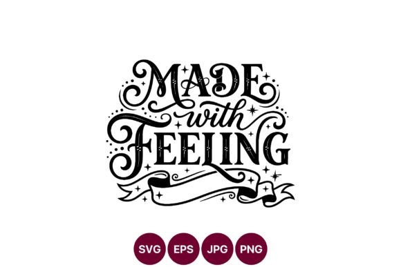 Made with Feeling Decorative SVG Guide